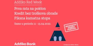 Addiko Red Week: Neopisivo dobra ponuda iz Addiko banke